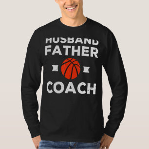 Camiseta Hombre Marido Padre entrenador entrenador de básqu