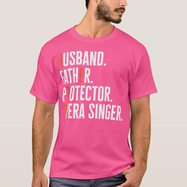 Camiseta Hombre Marido Padre Protector Opera Cantante Músic (Anverso)