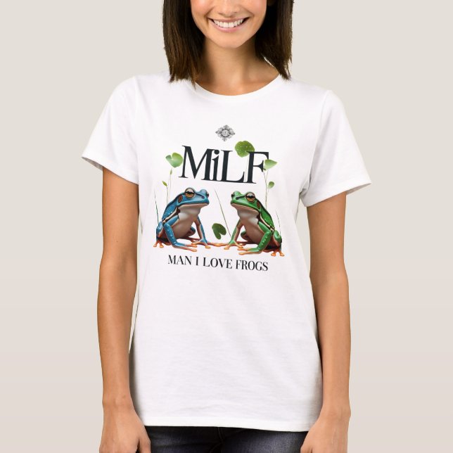 Camiseta Hombre me encantan las ranas - Meme del MILF (Anverso)
