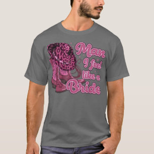 Camiseta Hombre, Me Siento Como Una Novia Retro Gorra De Va