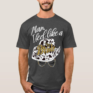 Camiseta Hombre me siento como una novia sombrero de vaquer