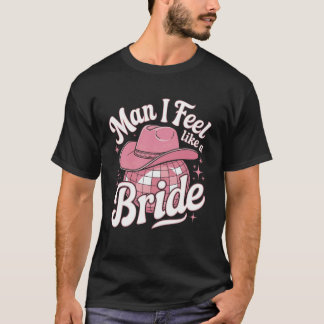 Camiseta Hombre me siento como una novia vaquera Disco Desp