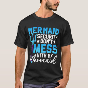 Camiseta Hombre mer papá mer seguridad de sirena no te meta