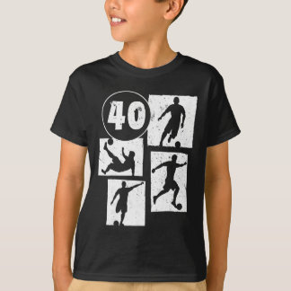Camiseta Hombre Mujer Jugador de Fútbol Cumpleaños 40