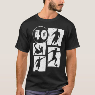 Camiseta Hombre Mujer Jugador de Fútbol Fútbol 40 Cumpleaño