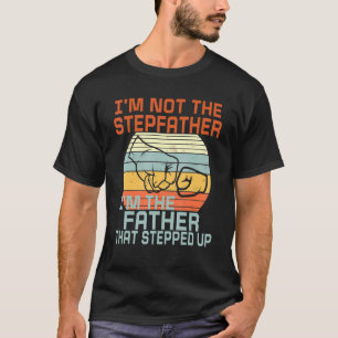 Camiseta Hombre, no soy el padrastro del padre que Steppe