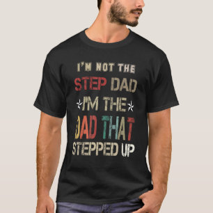Camiseta Hombre, no soy el paso papá, soy el papá que dio u