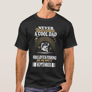 Camiseta Hombre Padre Papá Guay Cumpleaños Septiembre Pesca