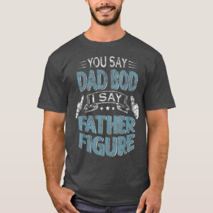 Camiseta Hombre Papi gracioso, dices papá, digo papá, papá