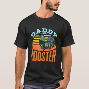 Camiseta Hombre Papi Rooster Granjero de pollo Padre Dueño