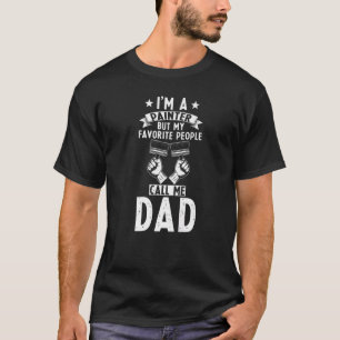 Camiseta Hombre pintor papá soy pintor pero mi favorito