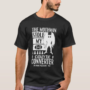 Camiseta Hombre Polilla Robó Mi Convertidor Catalítico Homb
