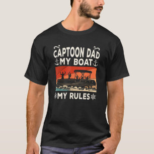 Camiseta Hombre Pontoon Captoon Papá Mi Bote Mis Reglas Cap