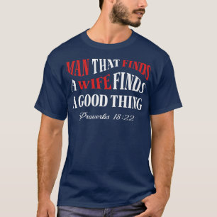 Camiseta Hombre Que Encuentra A Una Esposa Que Encuentra A