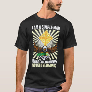 Camiseta Hombre Simple Como Pepinos Cree En Jesucristo