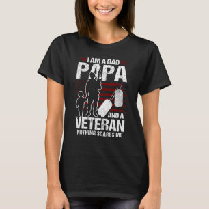 Camiseta Hombre, soy abuelo de papá y un veterano sin miedo