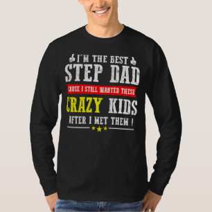 Camiseta Hombre, soy el mejor padrastro porque aún quería e