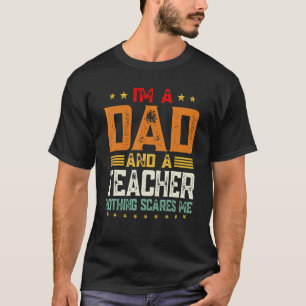 Camiseta Hombre, soy papá y el día de papá Vi de maestro