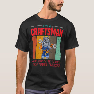 Camiseta Hombre, soy un artesano que no paro cuando estoy c