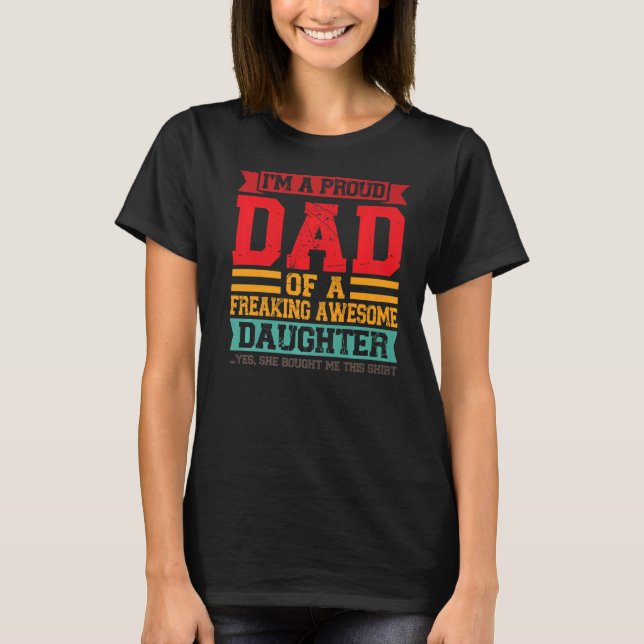Camiseta Hombre, soy un padre orgulloso de una hija increíb (Anverso)