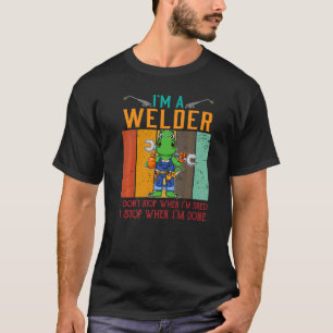 Camiseta Hombre, soy un soldador, no paro cuando estoy cans