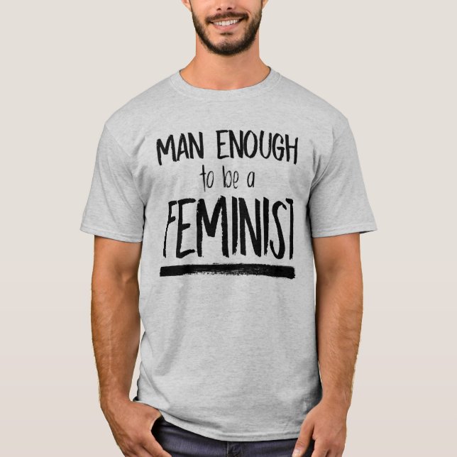 CAMISETA HOMBRE SUFICIENTEMENTE FEMINISTA (Anverso)