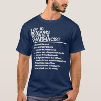 Camiseta Hombres 10 Razón Hasta La Fecha Para Ser Farmacéut
