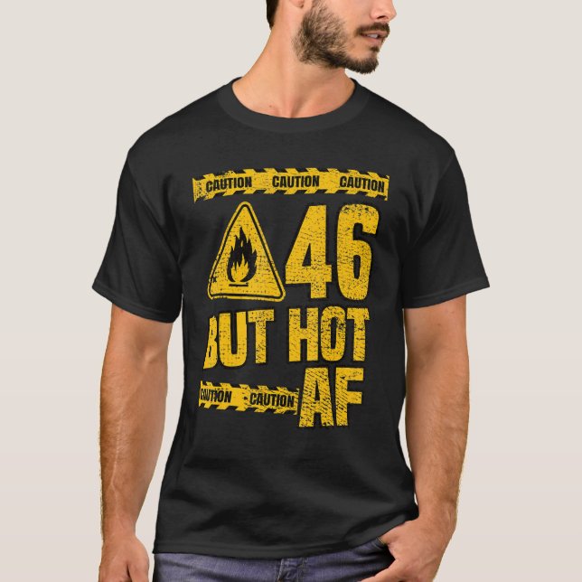 Camiseta Hombres 46º cumpleaños 46 años pero Hot AF Funny m (Anverso)