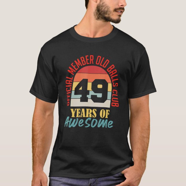 Camiseta Hombres 49º Club De Bolas De Cumpleaños 49 Awes (Anverso)