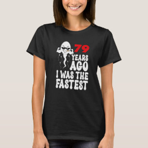 Camiseta Hombres 79 años atrás vestido de mordaza de cumple