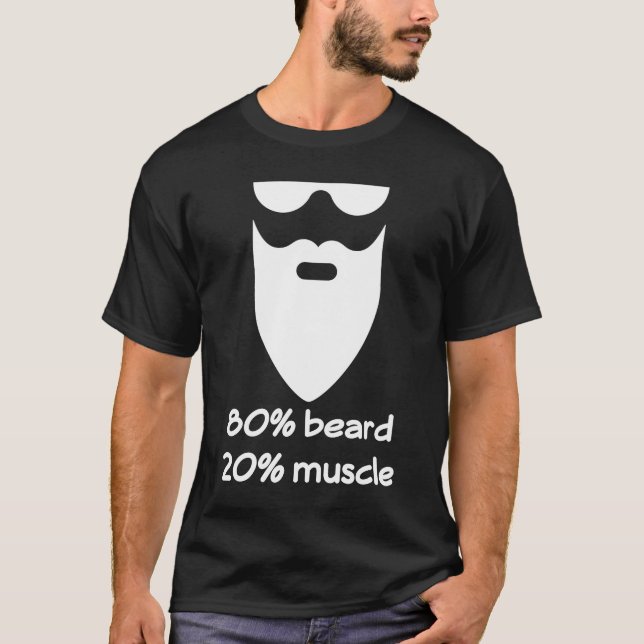 Camiseta Hombres 80 Barba 20 Músculo (Anverso)