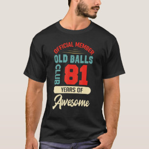 Camiseta Hombres 81.º Club De Bolas De Cumpleaños 81 Awes