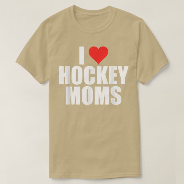 Camiseta Hombres a los que amo a las madres de hockey Hocke (Diseño del anverso)