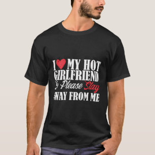 Camiseta Hombres A Los Que Amo A Mi Novia Caliente Así Que 
