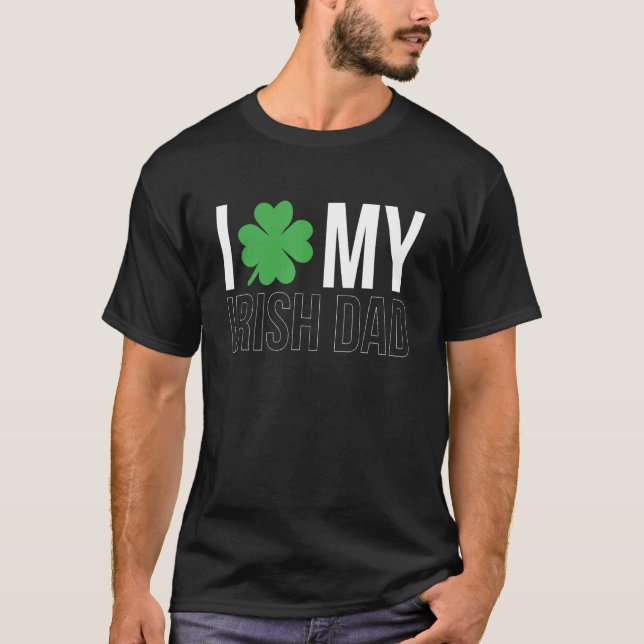 Camiseta Hombres a los que amo a mi padre irlandés, papá, p (Anverso)