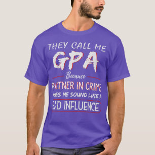 Camiseta Hombres A Los Que Llaman GPA Por Diversión De Soci