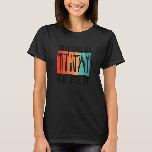 Camiseta Hombres A Los Que Me Llaman Sr. Fix It Graphyman M (Anverso)