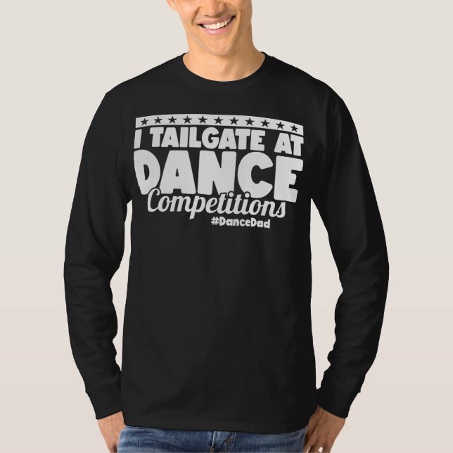 Camiseta Hombres A Los Que Trato En La Competencia De Baile (Anverso)