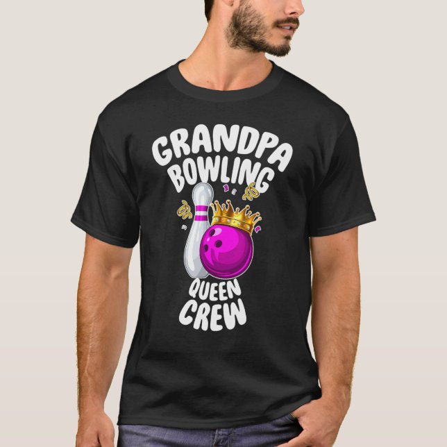 Camiseta Hombres Abuelo Bowling Queen Crew Family coincidie (Anverso)