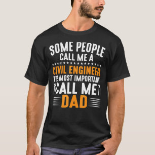 Camiseta Hombres, algunos me llaman Ingeniero Civil