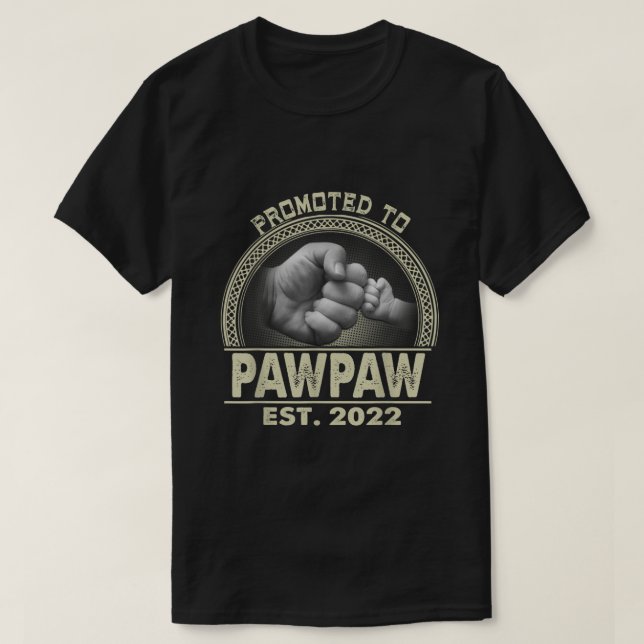 Camiseta Hombres Ascendidos A Pawpaw 2022 Regalo Gracioso D (Diseño del anverso)