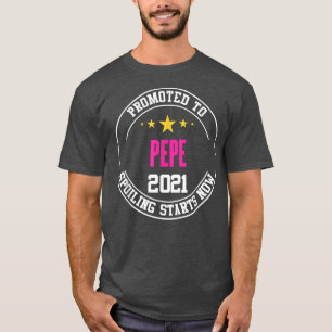 Camiseta Hombres ascendidos a Pepe, anuncian nuevo abuelo
