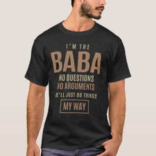 Camiseta Hombres Baba No Hay Preguntas Ni Argumentos Divert