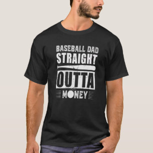Camiseta Hombres Béisbol Papá Saliendo Directamente Del Din