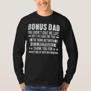 Camiseta Hombres Bonus Papá Me Has Dado Un Bono De Vida Pap