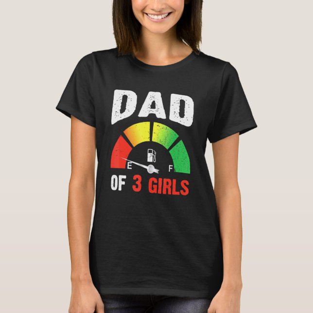 Camiseta Hombres Cansados Papá De Tres Chicas Padre Con Tre (Anverso)
