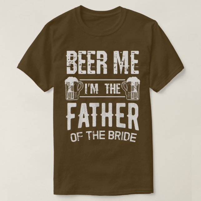Camiseta Hombres Cerveza Yo Soy El Padre De La Novia Gracio (Diseño del anverso)