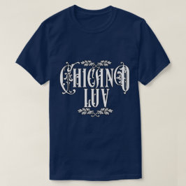 Camiseta Hombres Chicano Love Custom Name