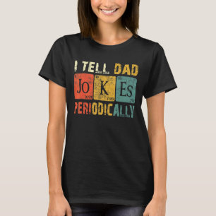 Camiseta Hombres Ciencia Papá Hombres Le Digo A Papá Chiste
