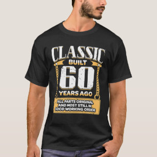 Camiseta Hombres Clásicos De 60 Años Construido Hace 60 Año